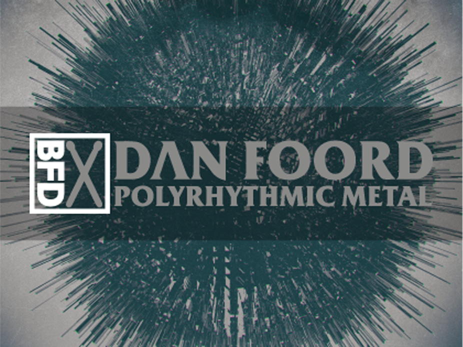 BFD Dan Foord Polyrhythmic Metal