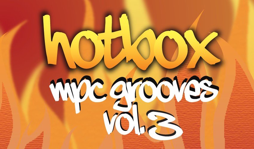 SONiVOX Hotbox MPC Grooves Vol 3