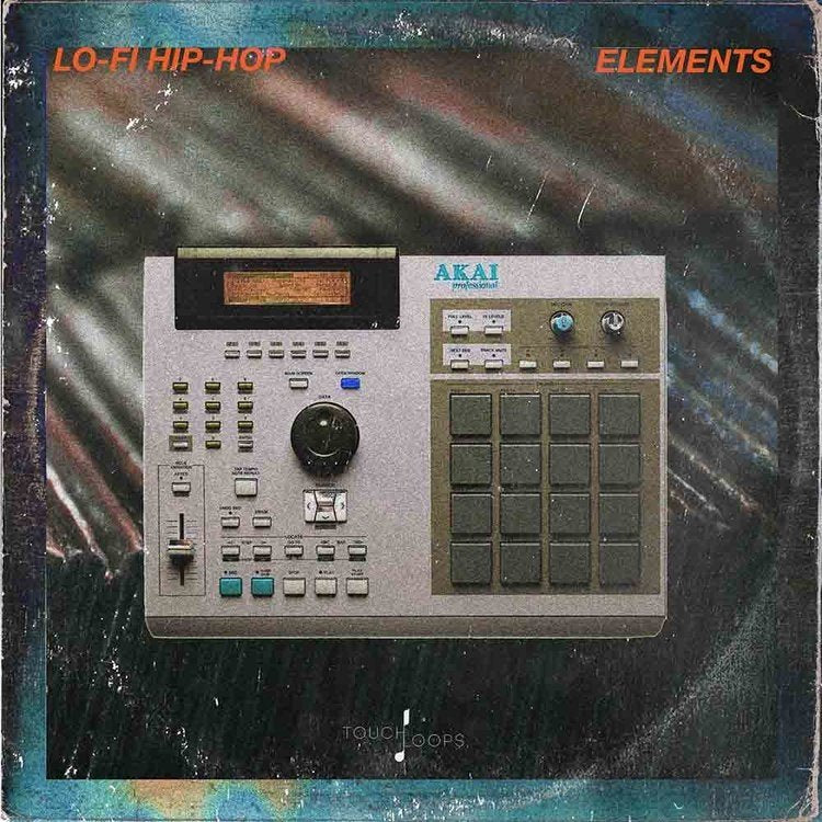 Touch Loops Lo-fi Hip-hop Elements